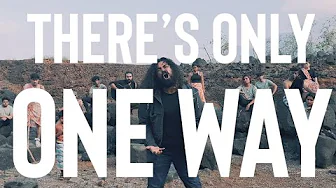 THERE'S ONLY ONE WAY